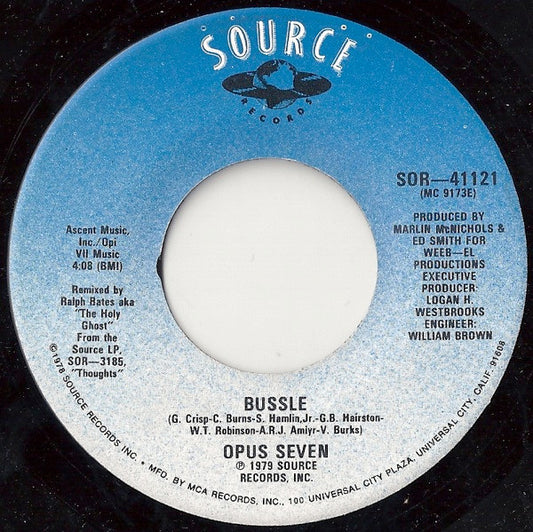 Opus Seven - Bussle (7" Single)