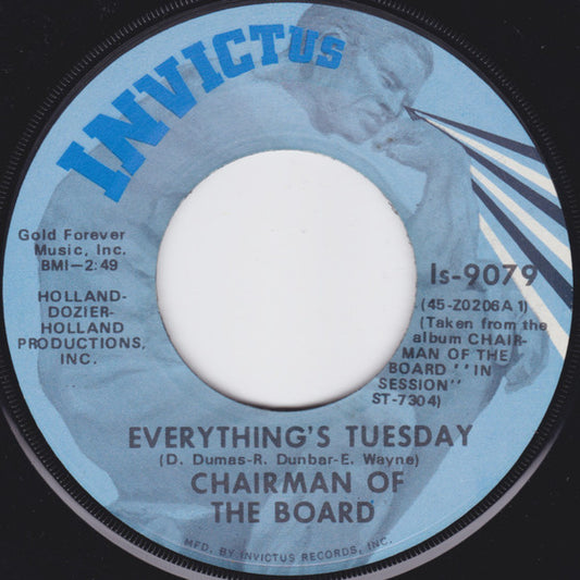 Chairmen Of The Board - Everything's Tuesday / Patches (7" Single)
