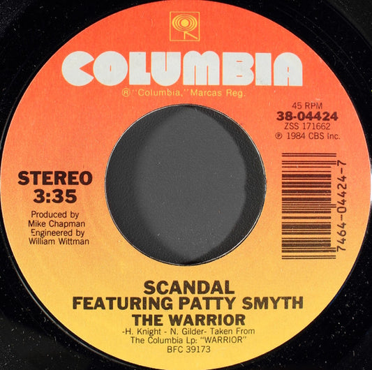Scandal Featuring Patty Smyth - The Warrior (7" Single)