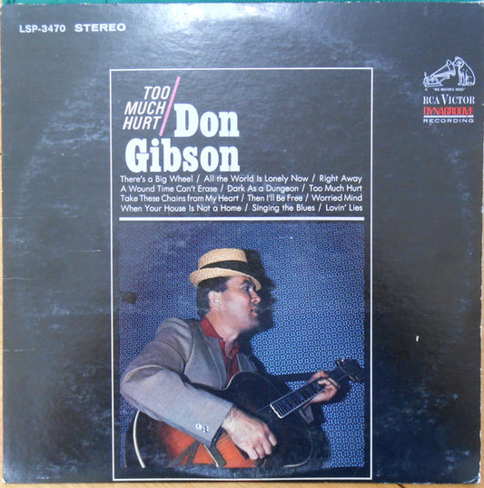 Don Gibson - Too Much Hurt