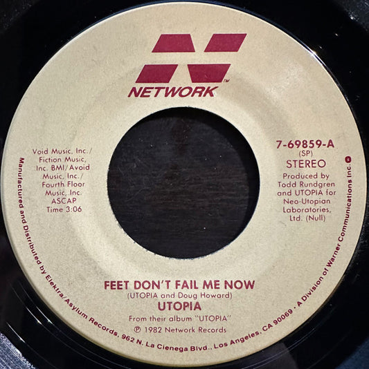 Utopia - Feet Don't Fail Me Now / There Goes My Inspiration  (7" Single)