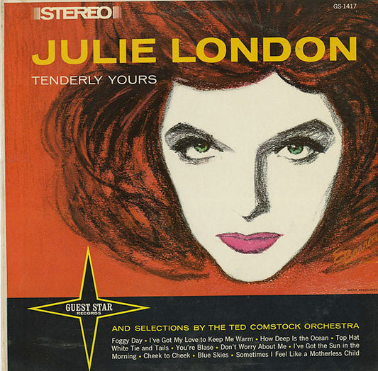 Julie London And Selections By The Ted Comstock Orchestra - Tenderly Yours