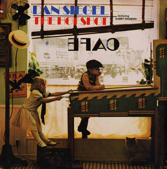 Dan Siegel Featuring Garry Hagberg - The Hot Shot