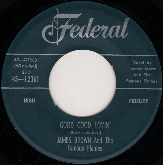 James Brown - Good Good Lovin' / Don't Let It Happen To Me (7" Single)