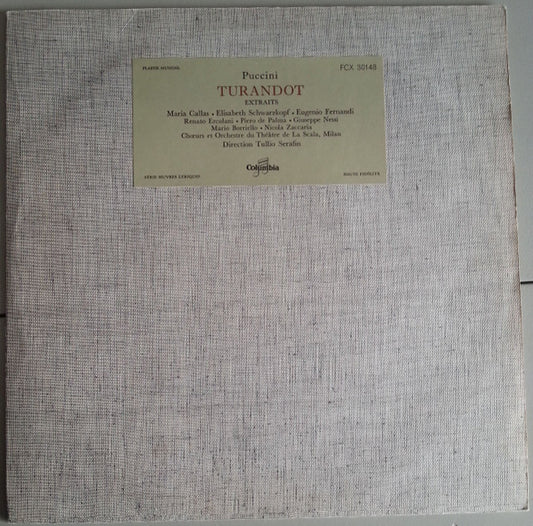 Callas, Schwarzkopf, Teatro Alla Scala, Serafin - Puccini : Turandot - Extraits