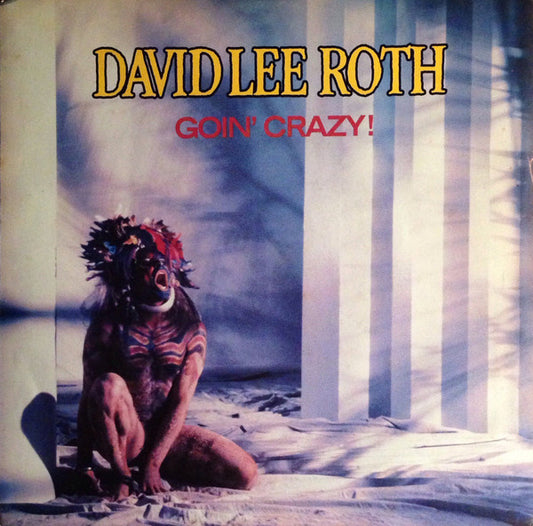 David Lee Roth - Goin' Crazy! (7" Single)