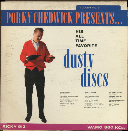 Various, Porky Chedwick - Porky Chedwick Presents... His All Time Favorite Dusty Discs: Volume No. 2