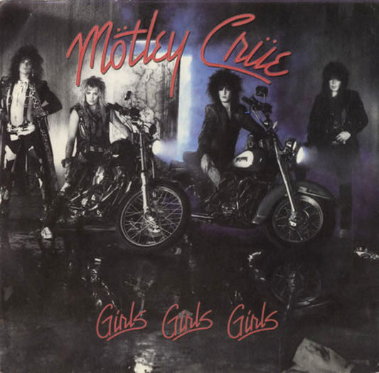 Motley Crue - Girls Girls Girls (7" Single)