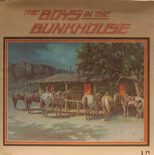 The Boys In The Bunkhouse - The Boys In The Bunkhouse