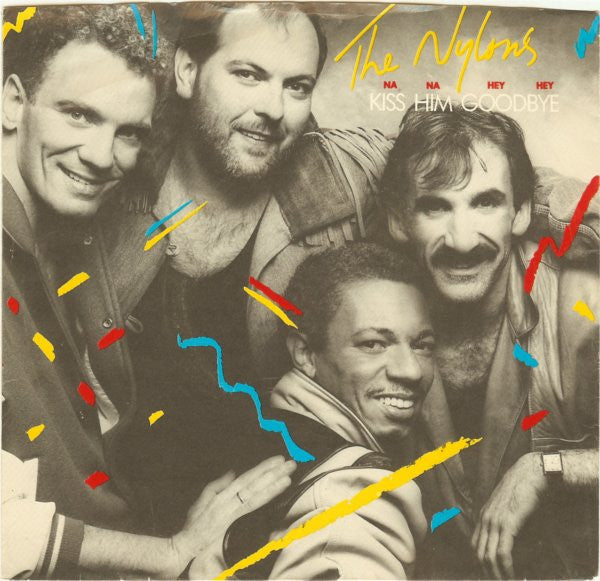 The Nylons - Kiss Him Goodbye