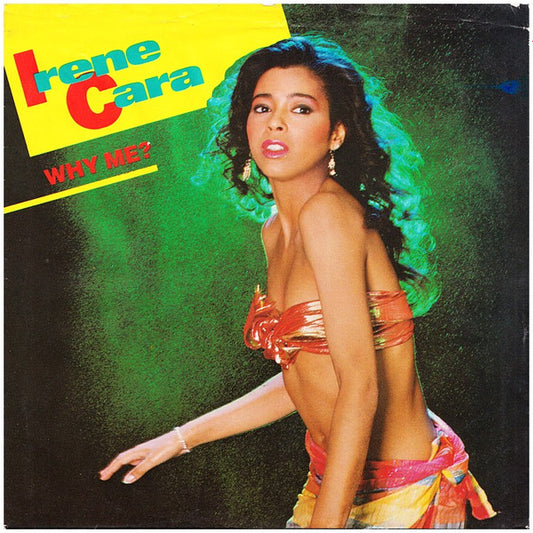 Irene Cara - Why Me?