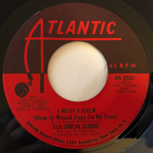 Solomon Burke - I Wish I Knew (How It Would Feel To Be Free)