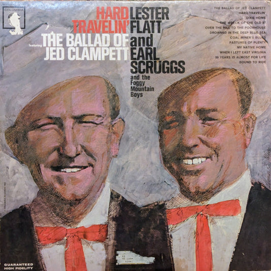 Flatt & Scruggs And The Foggy Mountain Boys - Hard Travelin'