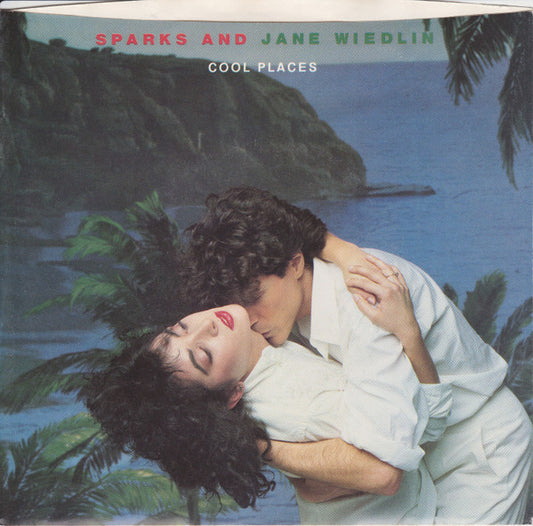 Sparks And Jane Wiedlin - Cool Places (7" Single)