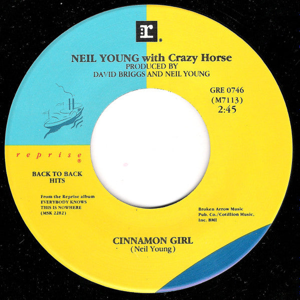 Neil Young - Only Love Can Break Your Heart/ Cinnamon Girl (7" Single)