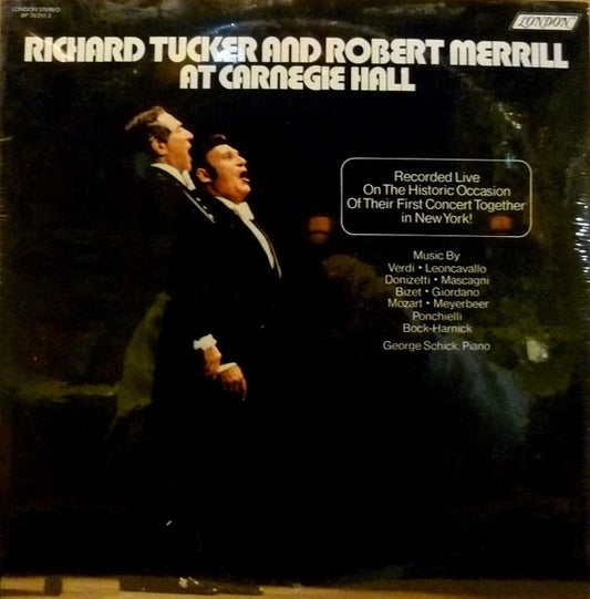 Richard Tucker, Robert Merrill - At Carnegie Hall