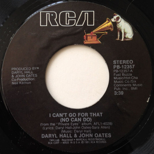 Daryl Hall & John Oates - I Can't Go For That (No Can Do) (7" Single)