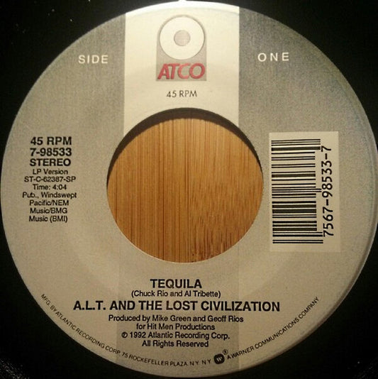 A.L.T. & The Lost Civilization - Tequila / Refried Beans (7" Single)