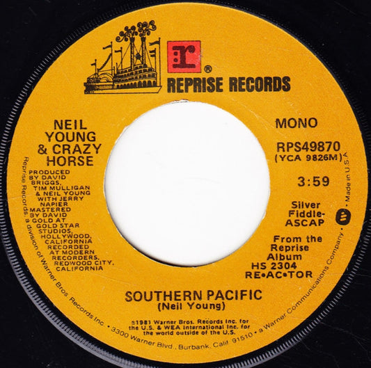 Neil Young & Crazy Horse - Southern Pacific / Motor City (7" Single)