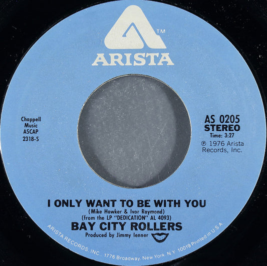 Bay City Rollers - I Only Want To Be With You