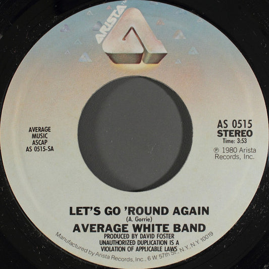 Average White Band - Let's Go Round Again (7" Single)