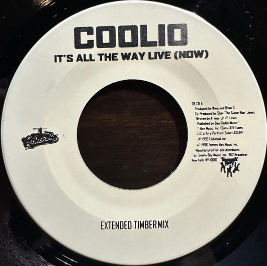 Coolio - It's All The Way Live (Now) (7" Single)