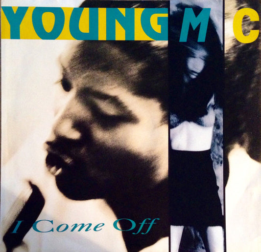 Young MC - I Come Off (7" Single)