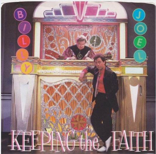 Billy Joel - Keeping The Faith (7" Single)