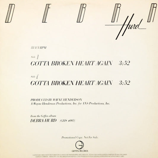 Debra Hurd - Gotta Broken Heart Again (12" Single, Promo)