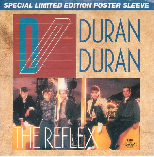 Duran Duran - The Reflex (7" Single, Ltd Ed)