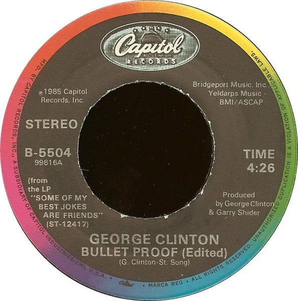 George Clinton - Bullet Proof (7" Single)