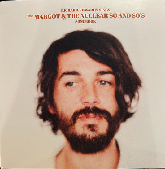 Richard Edwards - Sings The Margot & The Nuclear So And So's (Ltd, Color/Color)