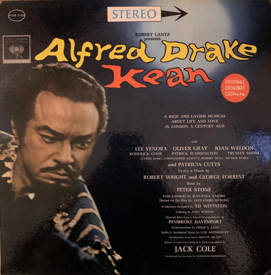 Robert Craig Wright, George Forrest - Alfred Drake - Kean (Original Cast)