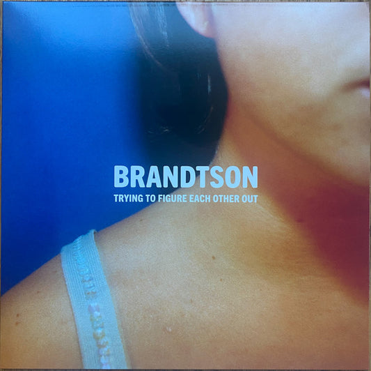 Brandtson - Trying To Figure Each Other Out