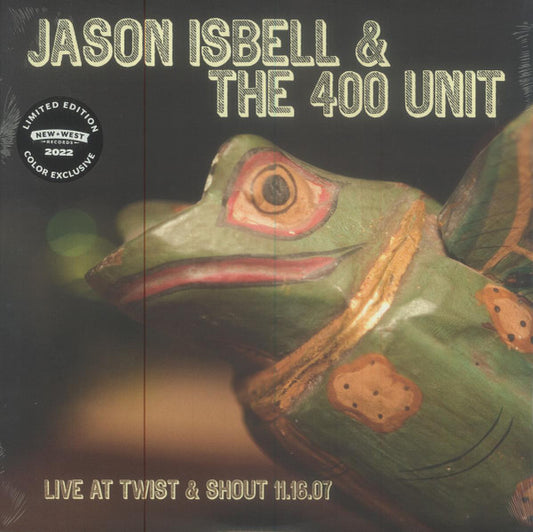 Jason Isbell And The 400 Unit - Live At Twist & Shout 11.16.07