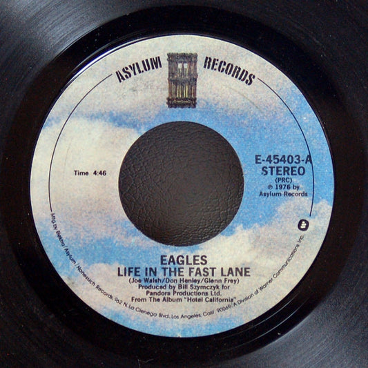 Eagles - Life In The Fast Lane (7" Single)