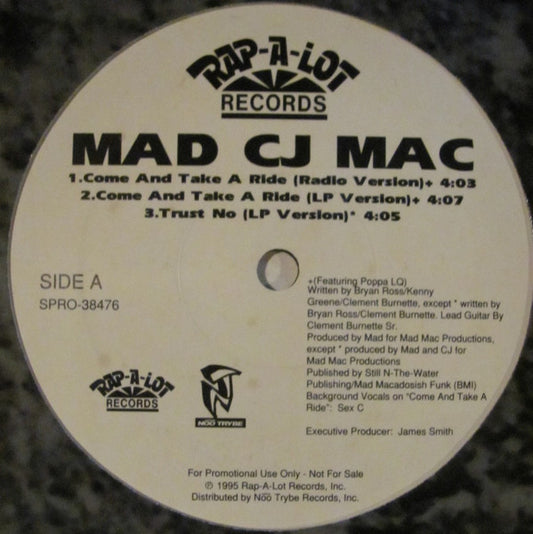 Mad CJ Mac - Come And Take A Ride (12" Single, Promo)