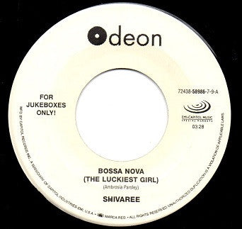 Shivaree - Bossa Nova (The Luckiest Girl) (7" Single)