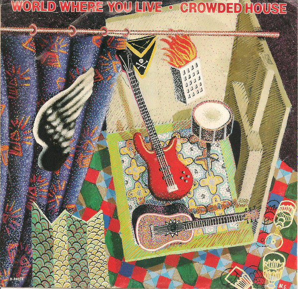 Crowded House - World Where You Live (7" Single)