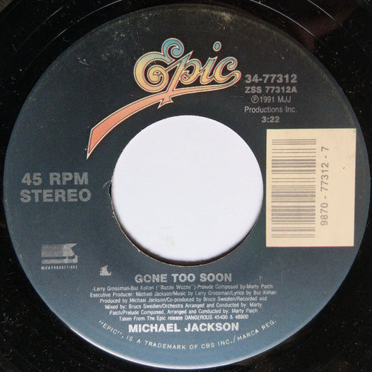 Michael Jackson - Gone Too Soon (7" Single)