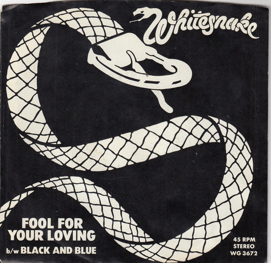 Whitesnake - Fool For Your Loving (7" Single)