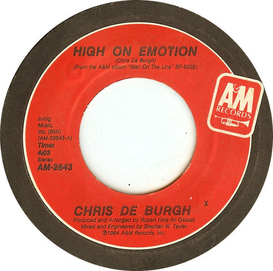 Chris De Burgh - High On Emotion (7" Single)