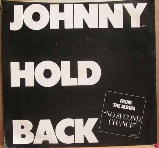 Charlie - Johnny Hold Back (7" Single)