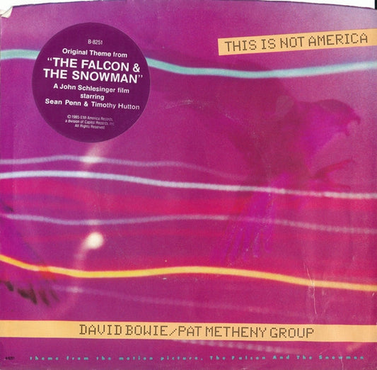 David Bowie / Pat Metheny Group - This Is Not America (7" Single)