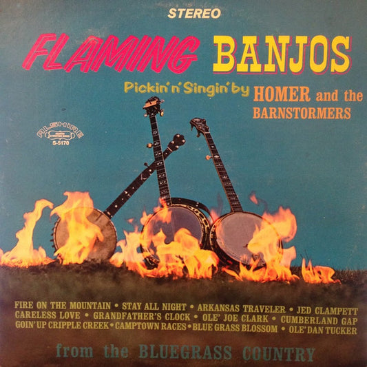 Homer And The Barnstormers - Flaming Banjos