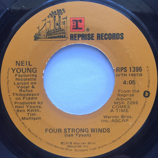 Neil Young - Four Strong Winds (7" Single)