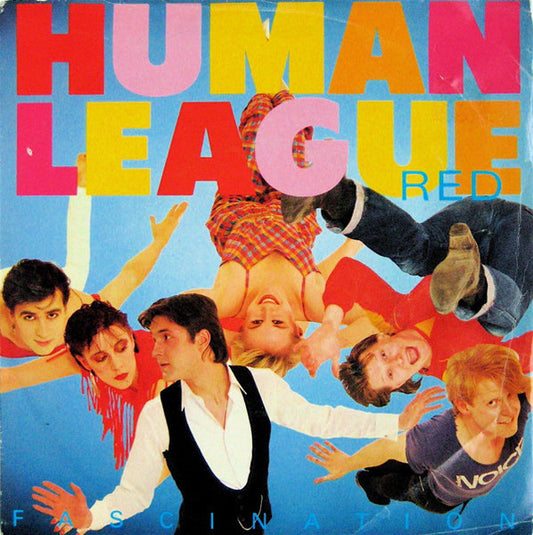 The Human League - (Keep Feeling) Fascination (7" Single)