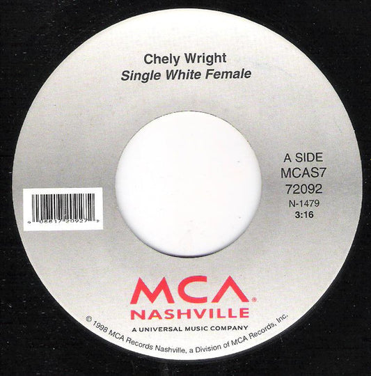 Chely Wright - Single White Female (7" Single)