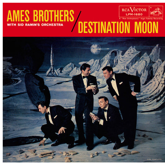 The Ames Brothers With Sid Ramin And His Orchestra - Destination Moon
