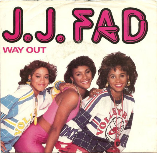 J.J. Fad - Way Out (7" Single)
